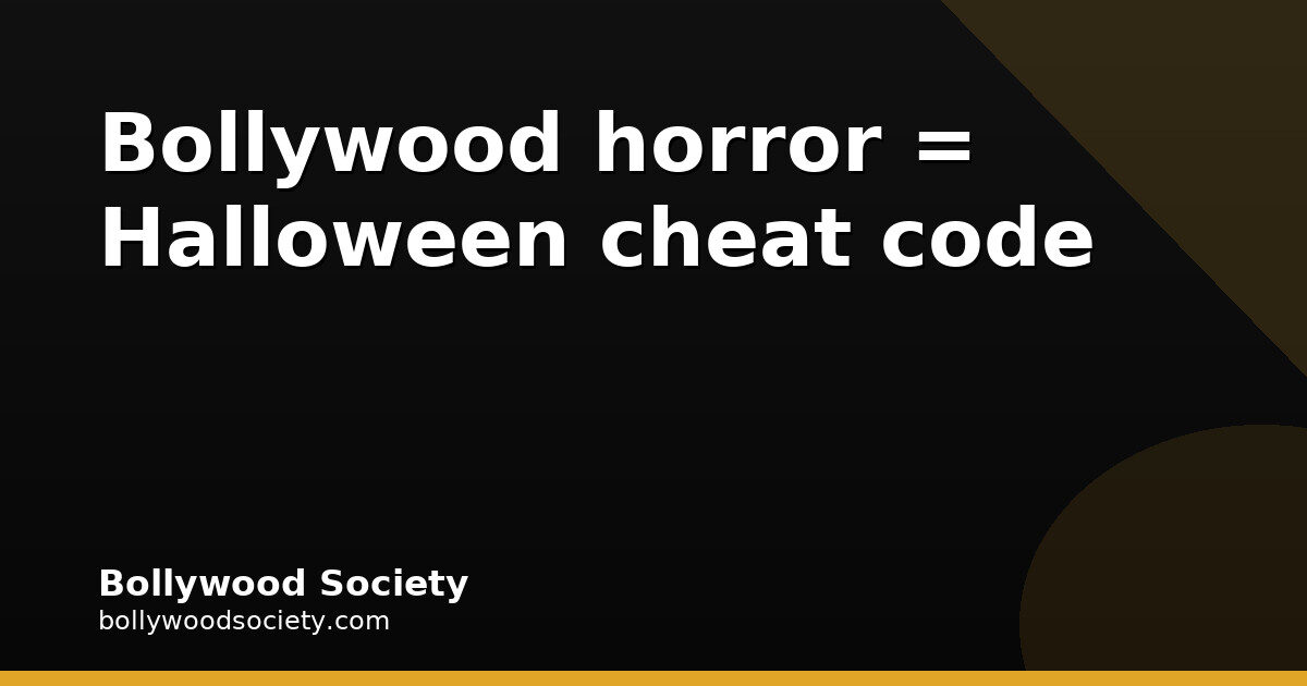 Bollywood Horror Is Your Halloween 2026 Costume Cheat Code