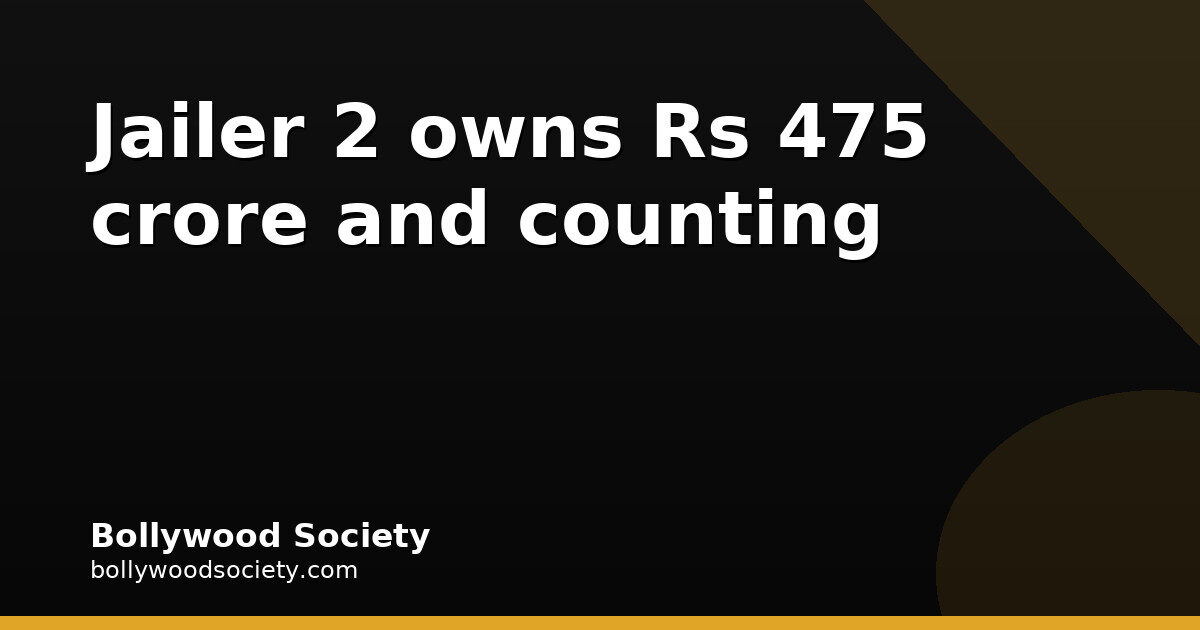Jailer 2 Hits Rs 475 Crore in India, Nears Rs 500 Crore