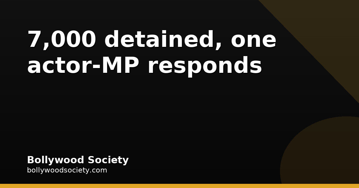 7,000 detained; Kangana calls it a conspiracy